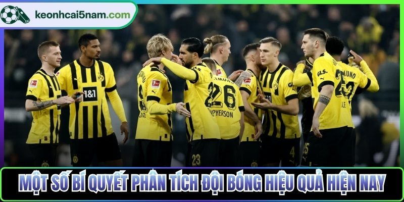Một số bí quyết phân tích đội bóng hiệu quả hiện nay